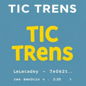 TIC Trens
